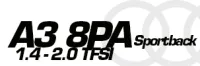 A3 8PA Sportback 1.4 2.0 TFSI